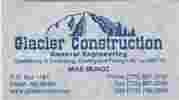 Glacier Construction, Po Box 1181 
Fallon NV 89407, 
Tel: 775-867-3742 